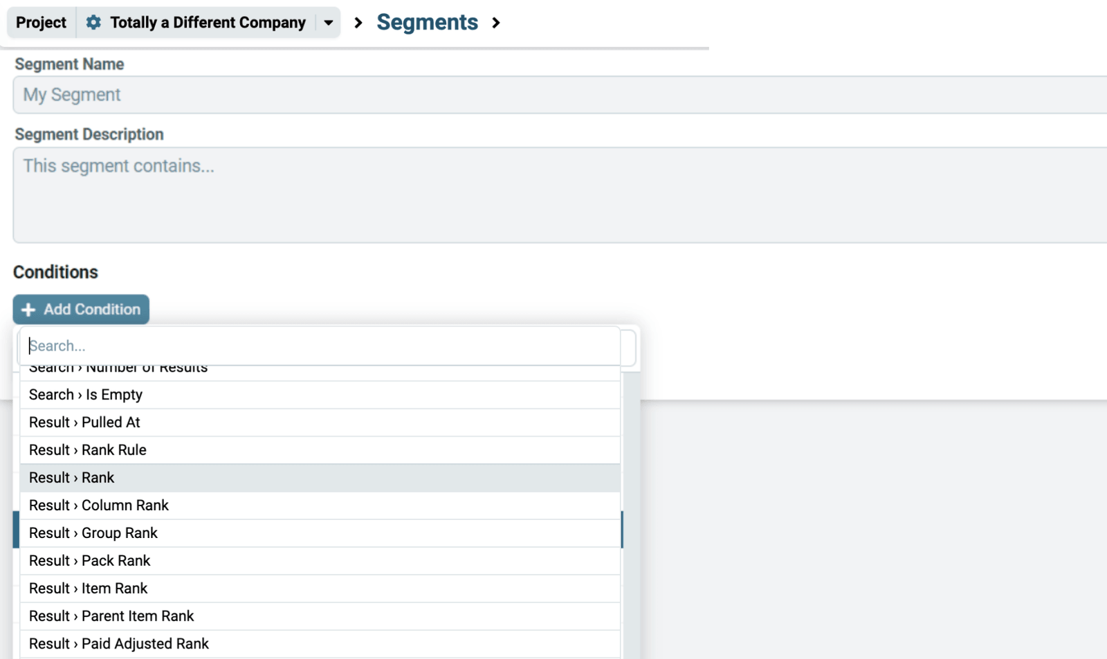 Condition dropdown for a custom segment, narrowed by typing